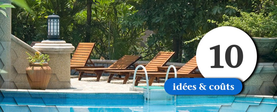 10 idées d'aménagement paysager incluant une piscine creusée ou hors terre + Exemples de coûts