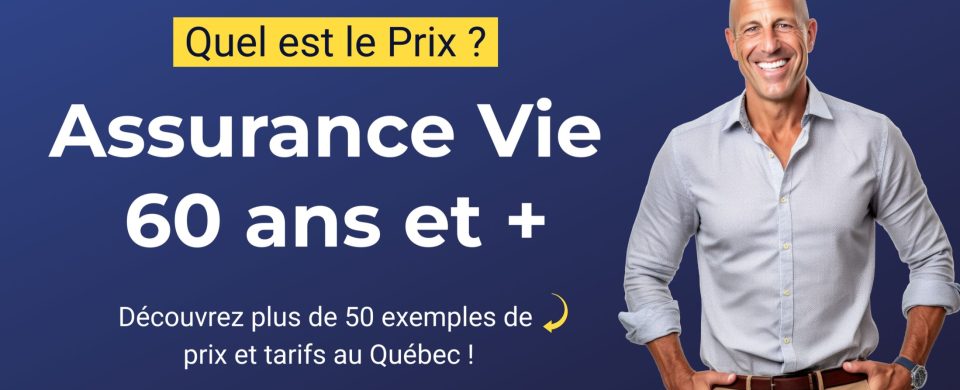 quel est le prix assurance vie 60 ans et plus